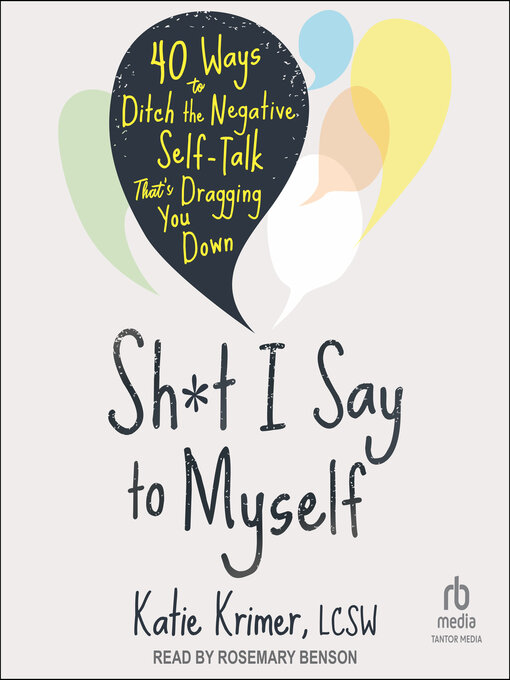 Title details for Sh*t I Say to Myself by Katie Krimer, MA, LCSW - Available